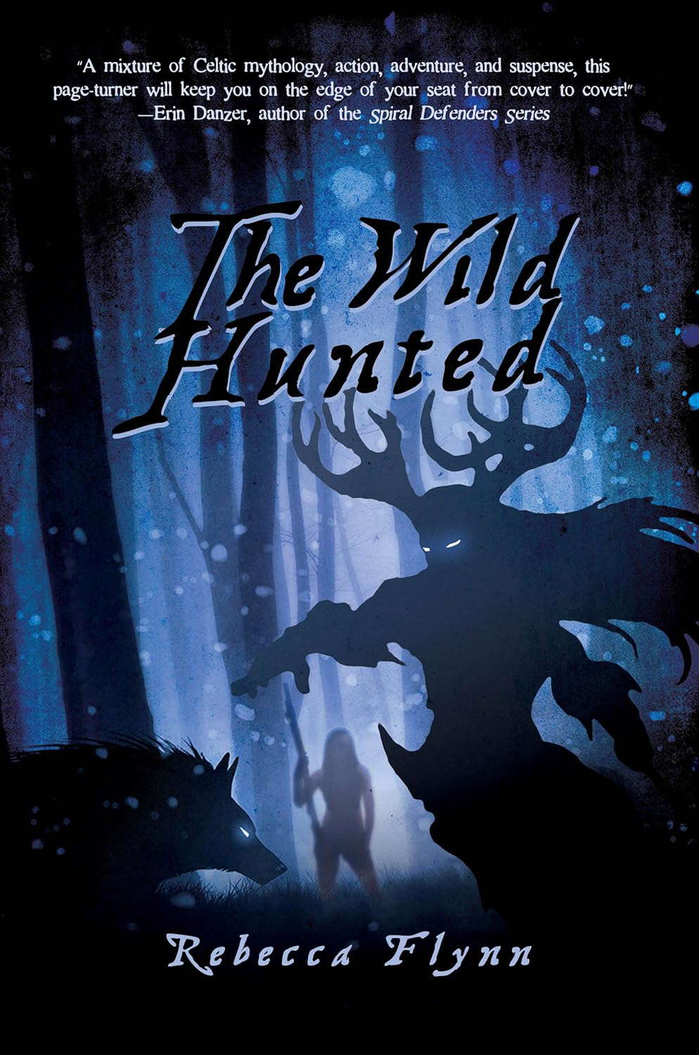 The Wild Hunted (The Pandora Chronicles Book 1) poster