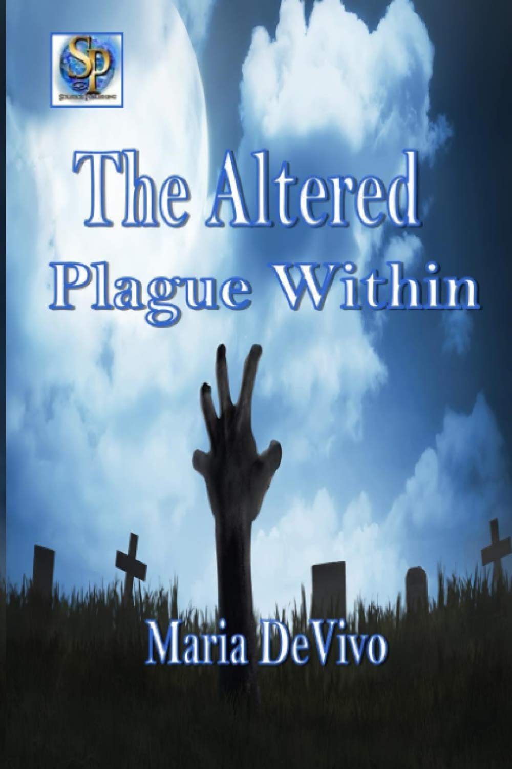 The Altered: Plague Within poster