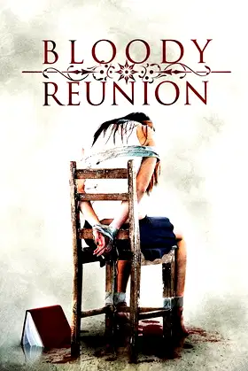 Bloody Reunion poster