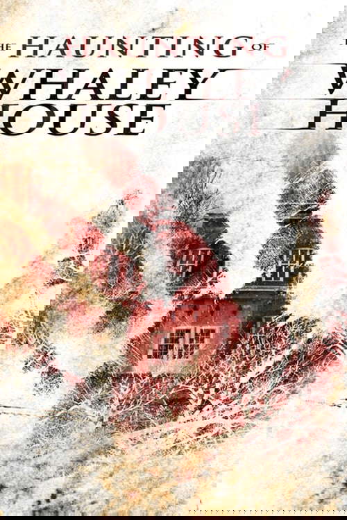 The Haunting of Whaley House poster
