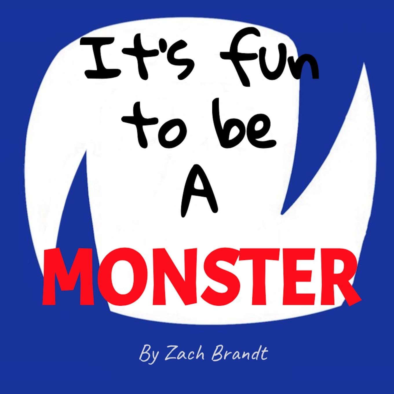 It's fun to be a Monster (One) poster