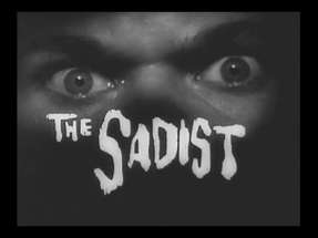 THE SADIST - (1963) Trailer poster