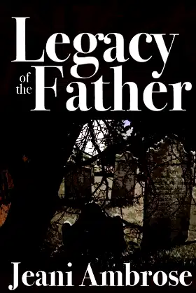 Legacy of the Father poster