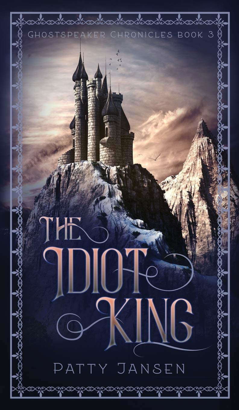 The Idiot King (Ghostspeaker Chronicles) poster