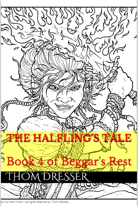 The Halfling's Tale: Book 4 of Beggar's Rest poster