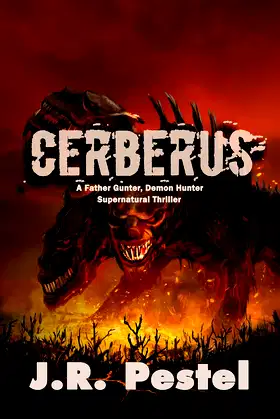 Cerberus (Father Gunter, Demon Hunter Book 6) poster