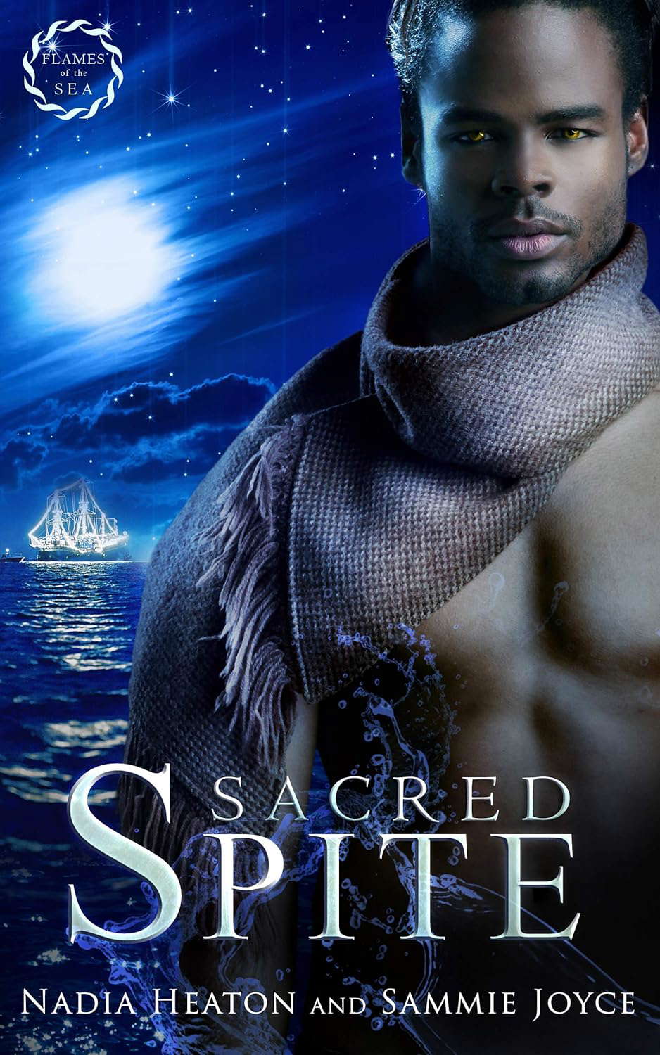 Sacred Spite (Flames of the Sea Book 2) poster
