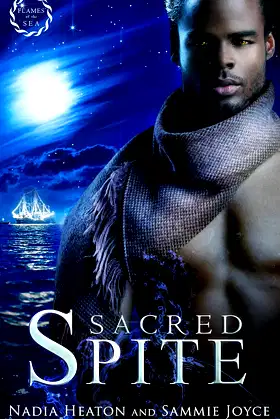 Sacred Spite (Flames of the Sea Book 2) poster