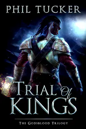 Trial of Kings (The Godsblood Trilogy Book 2) poster
