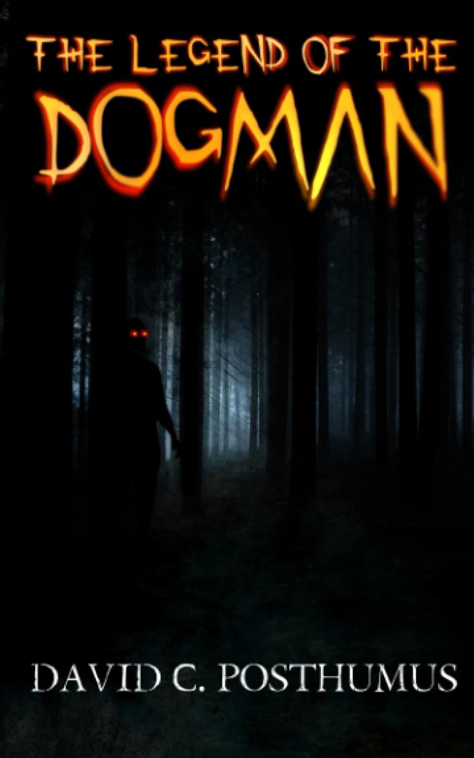 The Legend of the Dogman poster