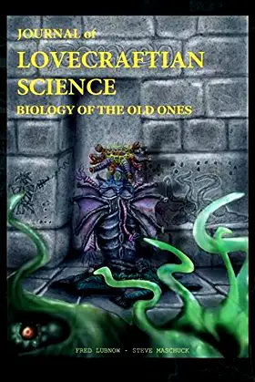 Journal of Lovecraftian Science: Biology of the Old Ones poster