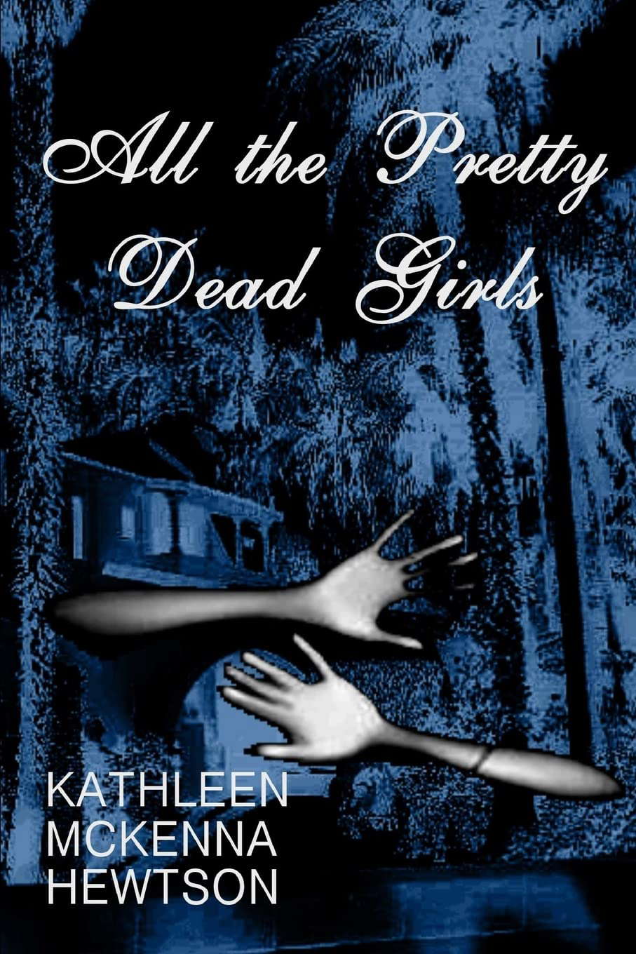 All the Pretty Dead Girls poster