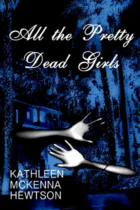 All the Pretty Dead Girls poster