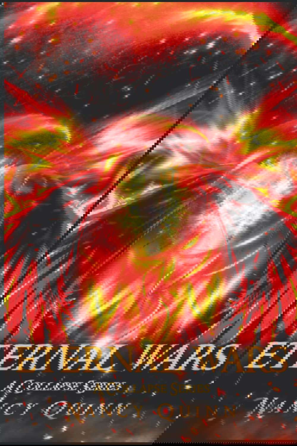 Eternal Wars: A Collapse Series poster