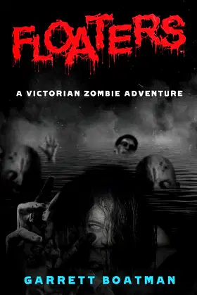 Floaters: A Victorian Zombie Adventure poster