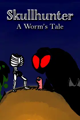 Skullhunter A Worm's Tale poster