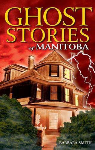 Ghost Stories of Manitoba poster