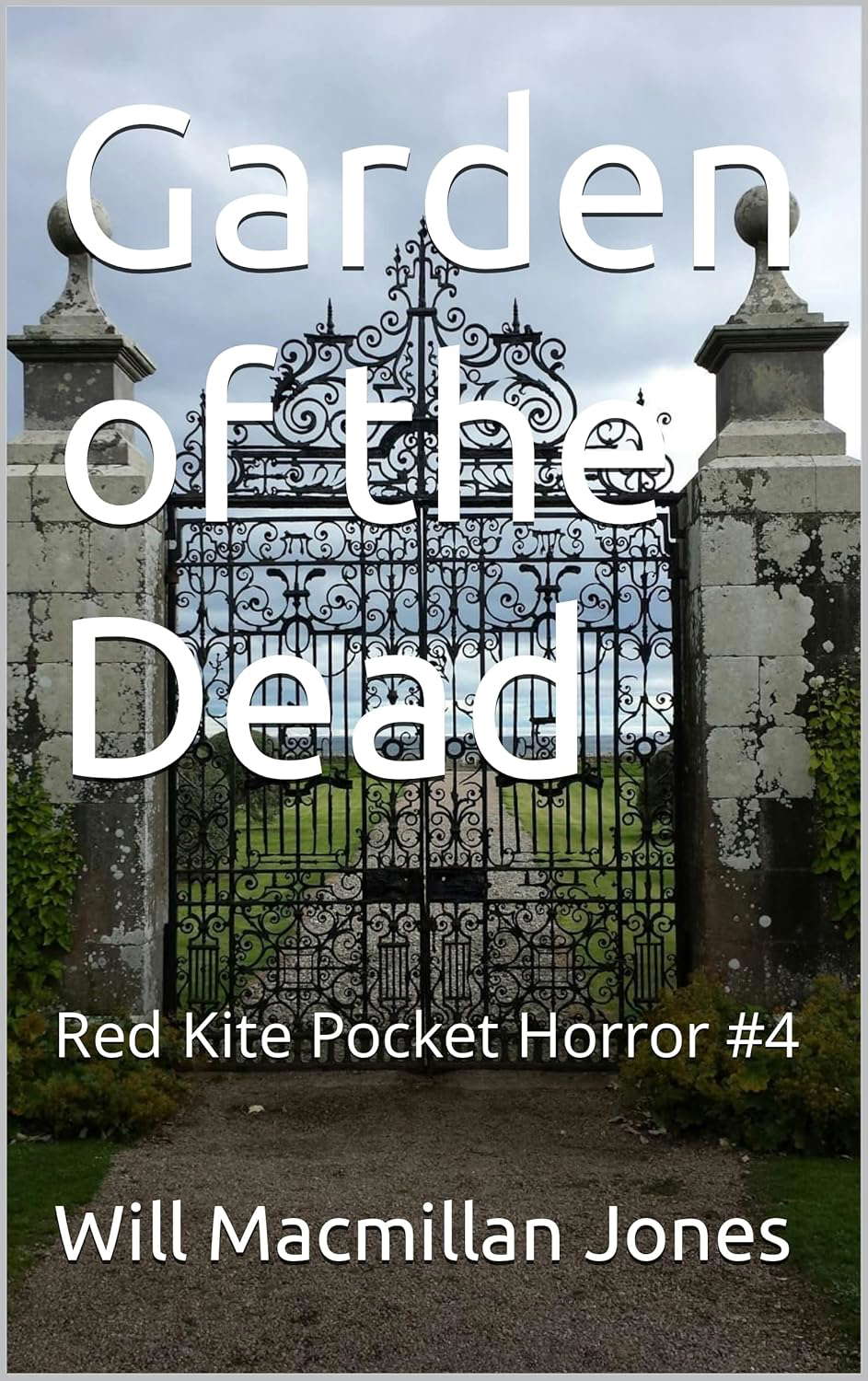 Garden of the Dead (Red Kite Pocket Horror) poster