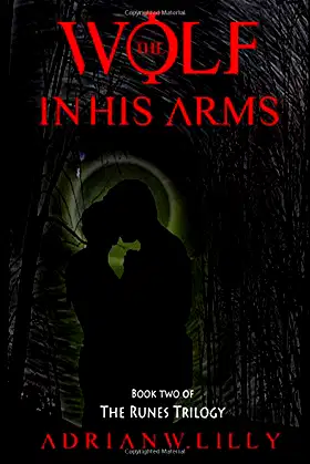 The Wolf in His Arms (The Runes Trilogy) poster