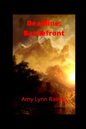 Deadline: Battlefront (Layers of Innocence) poster