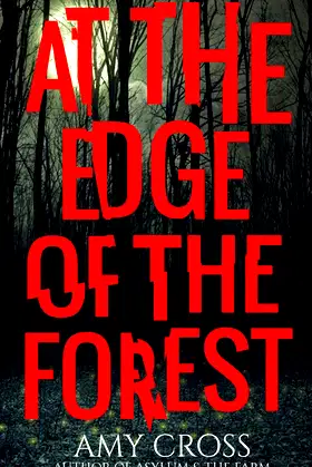 At the Edge of the Forest poster