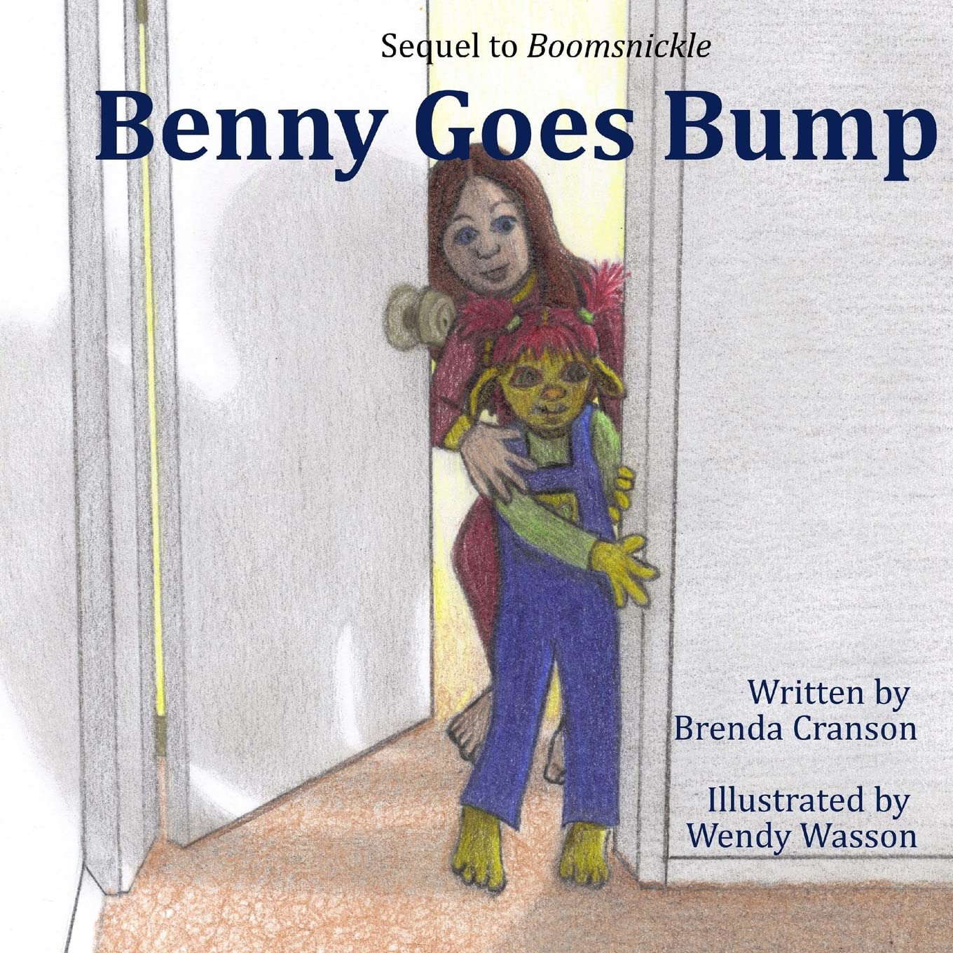 Benny Goes Bump: A Boomsnickle Book poster