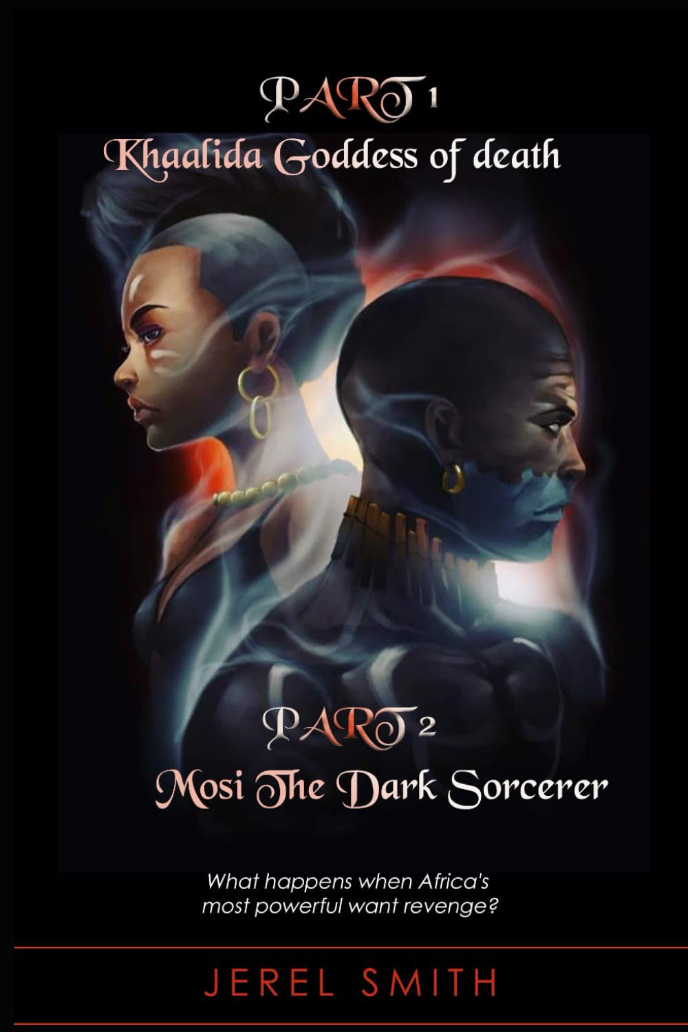 Khaalida & Mosi: The Goddess of Death & The Creator of Dark Magic poster