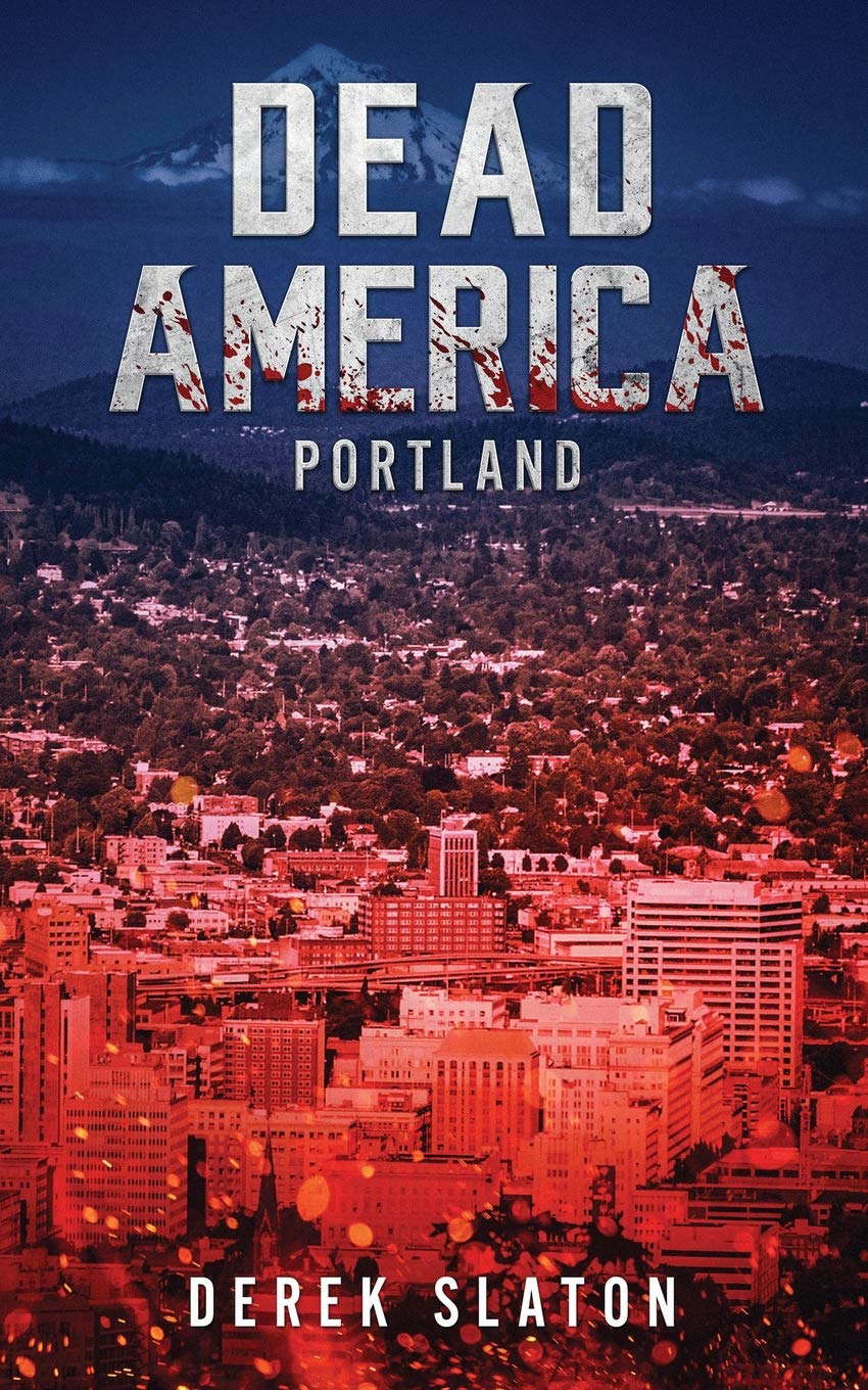 Dead America: Portland (First Week) poster