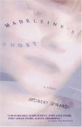 Madeleine's Ghost: A Novel poster