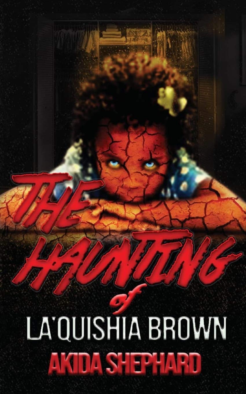 The Haunting of La'Quishia Brown poster