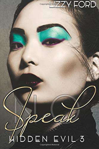 Speak No (Hidden Evil, #3) poster
