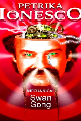 Mechanical Swan Song poster