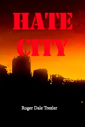 Hate City (Hate City Trilogy) poster