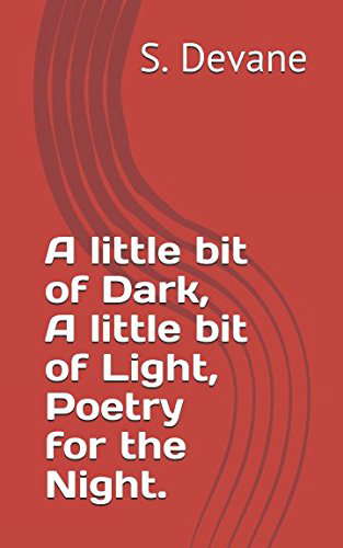 A little bit of Dark, A little bit of Light, Poetry for the Night. poster