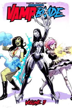 Vampblade Volume 5: Danger Doll Squad (VAMPBLADE TP) poster
