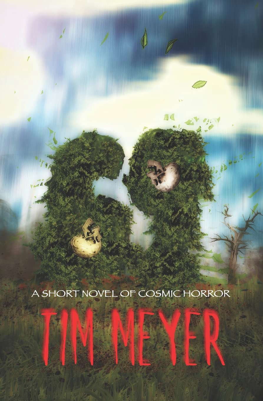 69: A Short Novel of Cosmic Horror poster
