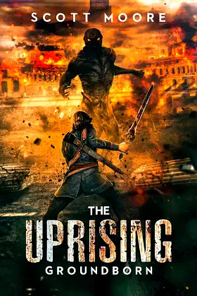 The Uprising: Groundborn poster