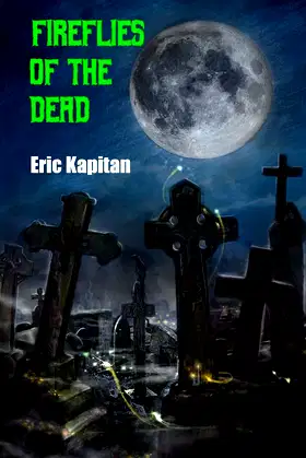 Fireflies of the Dead poster