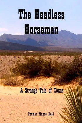 The Headless Horseman: A Strange Tale of Texas poster
