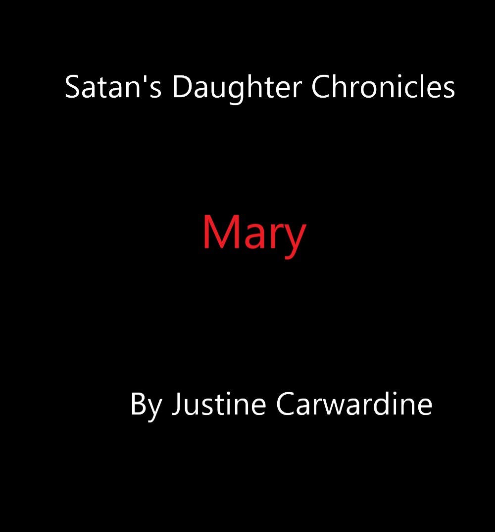 Mary (Satan's Daughter Chronicles Book 2) poster