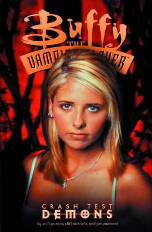 Buffy the Vampire Slayer: Crash Test Demons poster