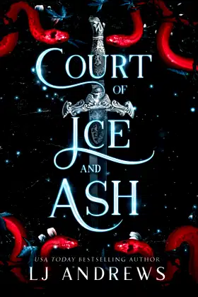Court of Ice and Ash: A romantic fairy tale fantasy (The Broken Kingdoms) poster