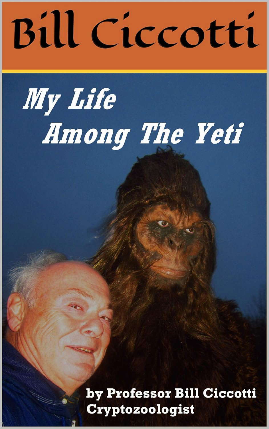 My Life Among The Yeti poster