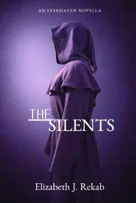 The Silents: An Everhaven Novella (The Reaper Trilogy) poster