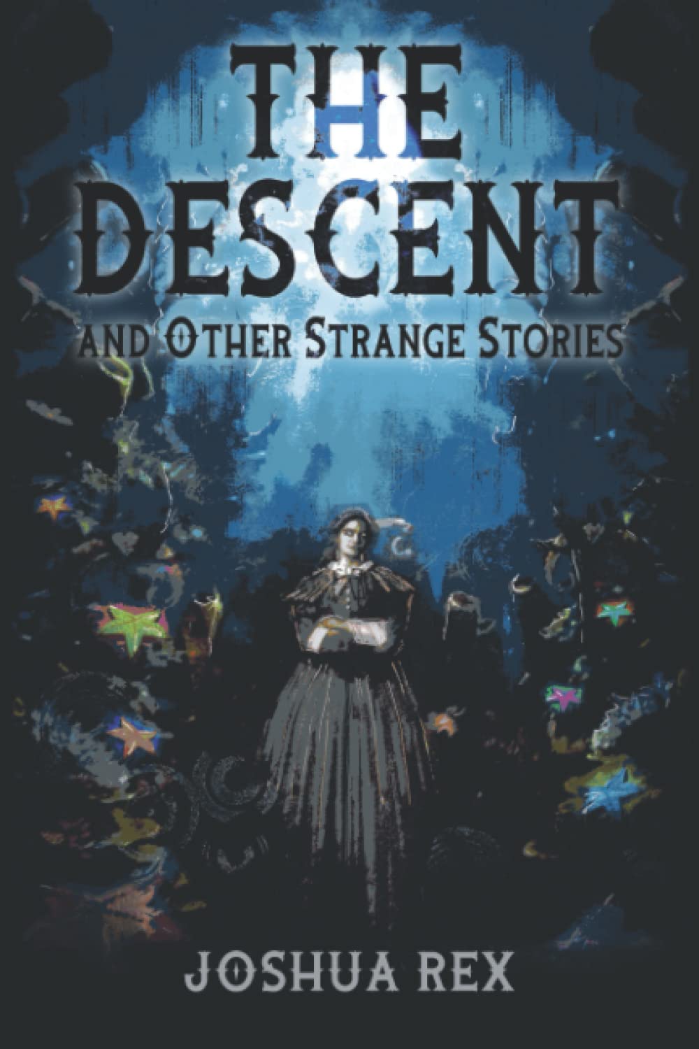 The Descent and Other Strange Stories poster