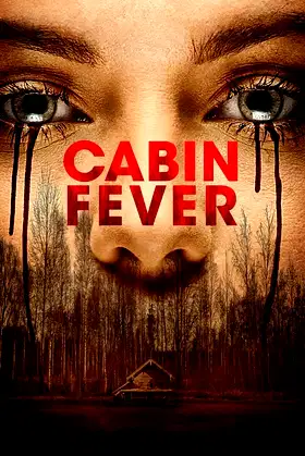 Cabin Fever poster