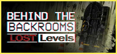 Behind The Backrooms : Lost Levels capsule