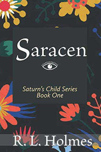 Saracen (Saturn's Child Series) poster