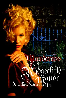 The Murderess of Ridgecliffe Manor poster
