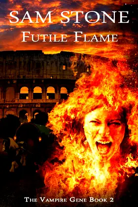 Futile Flame (The Vampire Gene Series) poster